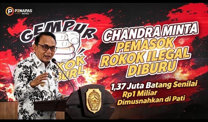 Chandra Minta Pemasok Rokok Ilegal Diburu, 1,37 Juta Batang Senilai Rp1 Miliar Dimusnahkan di Pati 1 IMG 20261024 WA0090